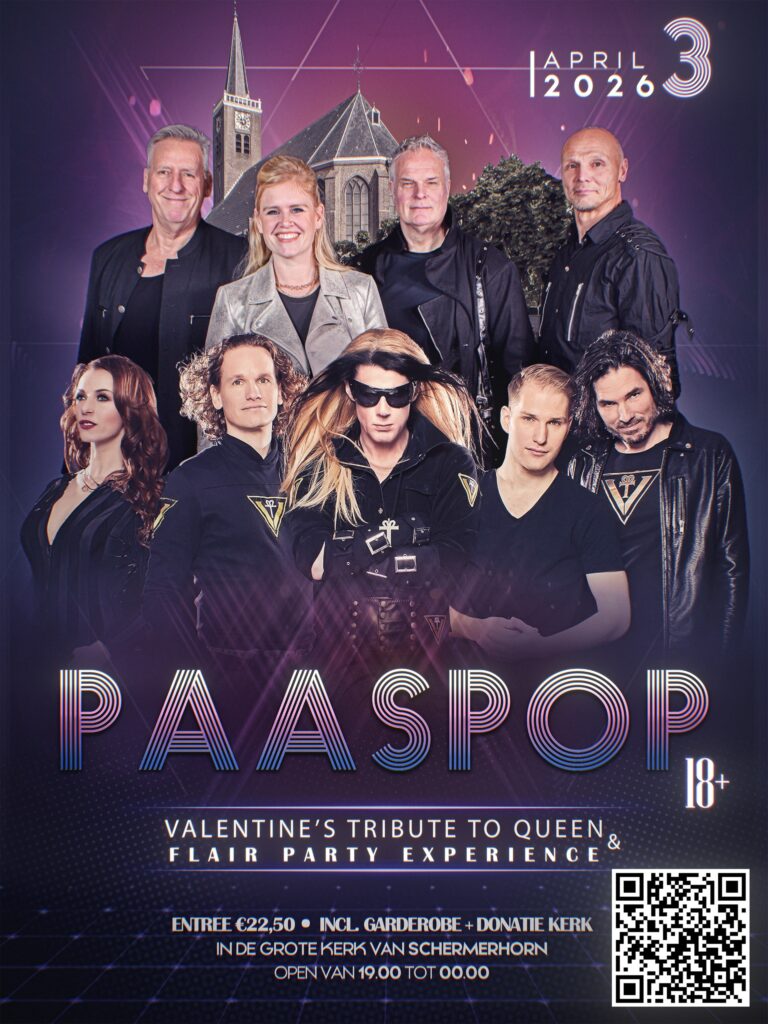 Terug van weg geweest, Paaspop in Schermerhorn! Op goeie vrijdag, 3 april in de Grote Kerk van Schermerhorn met Valentine’s Tribute to Queen and Flair Party Experience, klik op de titel of afbeelding om je tickets te bestellen.